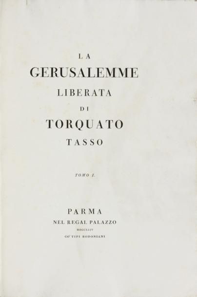 null [BODONI]. TASSE (Torquato Tasso, dit Le). La Gerusalemme liberata. Parme, 1794....