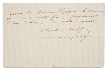MONET Claude (1840-1926) Pièce autographe signée, 10 décembre 1867; 1 page obl. in-8....
