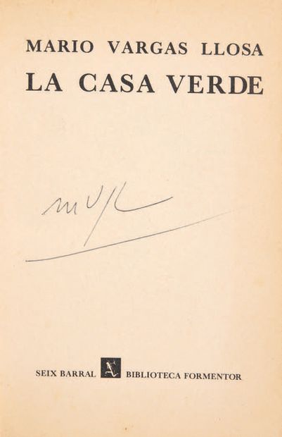 VARGAS LLOSA, Mario. La Casa verde. Barcelone, Seix Barral, Biblioteca Formentor,...