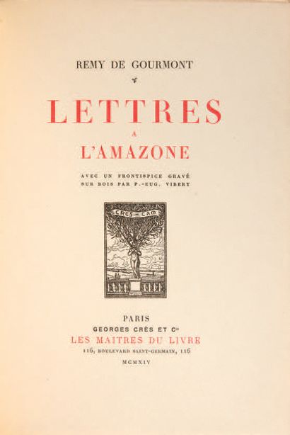 GOURMONT, Remy de. Lettres à l'Amazone. Paris, Georges Crès et Cie, Les Maîtres du...