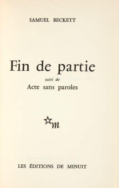 BECKETT, Samuel. Fin de partie, suivi de Acte sans paroles.
Paris, Éditions de Minuit,...