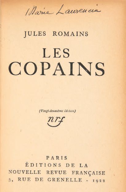 ROMAINS, Jules. Les Copains (Twenty-second edition). Paris, Éditions de la Nouvelle...