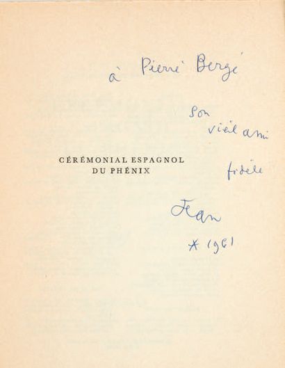 COCTEAU, Jean. Cérémonial espagnol du Phénix suivi de La Partie d'échecs. Paris,...