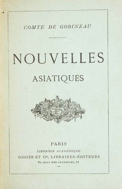 Arthur de GOBINEAU (1816 – 1882) Nouvelles asiatiques.
Paris, Didier, 1876.
In-12...