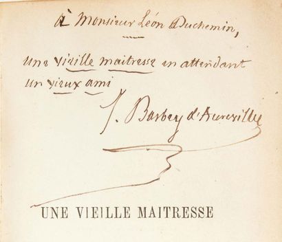 Jules BARBEY d’AUREVILLY (1808 – 1889) Une vieille maîtresse.
Paris, Cadot, 1858.
In-16...