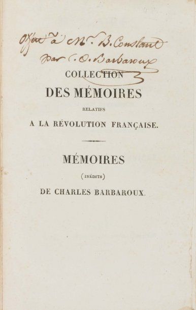 BARBAROUX (Charles) Mémoires, avec une notice sur sa vie, par M. Ogé Barbaroux, son...