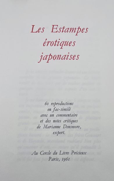 LES ESTAMPES ÉROTIQUES JAPONAISES. 60 reproductions en fac-similés avec un commentaire...