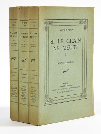 GIDE, André. Si le grain ne meurt. Nouvelle édition. Paris, NRF, [1924] ; 3 volumes...