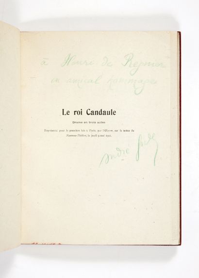 GIDE, André. Le Roi Candaule. Paris la revue Blanche, 1901; in-8 red jansenist morocco,...
