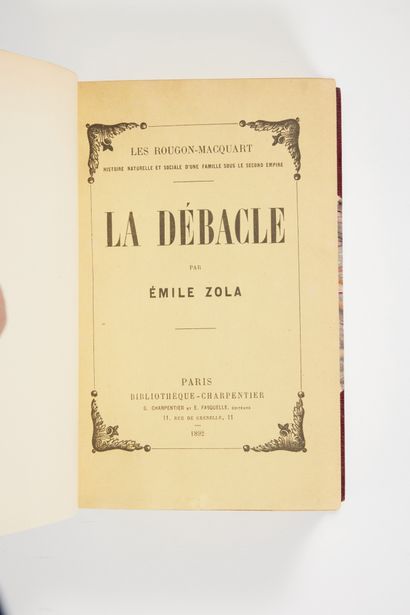 ZOLA, Emile. La Débacle. Paris, Bibliothèque-Charpentier, 1892 ; fort in-8 demi maroquin...