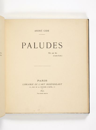 GIDE, André. Paludes (Treaty of Contingency). Dic cur hic. Paris, Librairie de l'Art...
