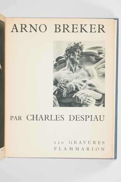 DESPIAU, Charles. ARNO BREKER by Charles Despiau. Ed. Flammarion 1942; in-4 half...