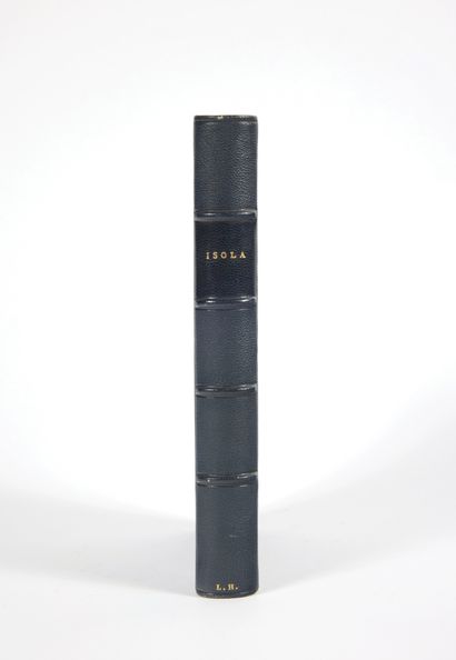 VALTESSE DE LA BIGNE (sous le pseudonyme de EGO). Isola. Paris, E. Dentu, 1876 ;...