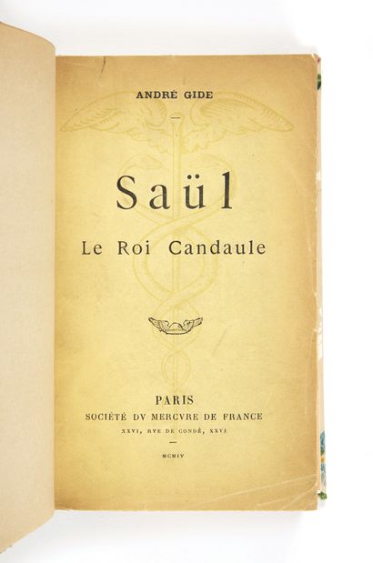 GIDE, André. Saül – Le Roi Candaule. Paris, Mercure de France, 1904. In-12 toile...