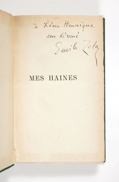 ZOLA, Emile. Mes haines. Causeries littéraires et artistiques. Mon Salon (1866)....