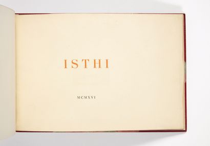 LOUYS, Pierre. Isthi. 1916. Without place or name of publisher [Paris, Georges Crès];...