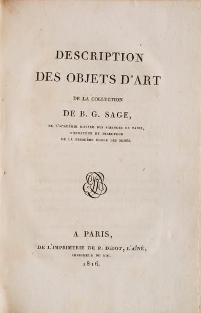 [BERRY, duchesse de & SAGE, B.G] Description des Objets d'Art, de la collection de...