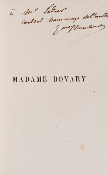 FLAUBERT, Gustave Madame Bovary. Moeurs de province. Paris, Michel Lévy Frères [Imp....