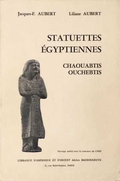 AUBERT J. & L Statuettes égyptiennes. Chaouabtis, ouchebtis. Paris, 1974, broché