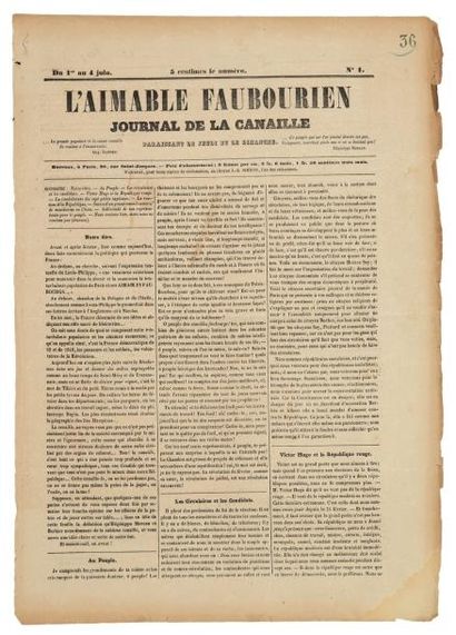 [POULET-MALASSIS (Auguste)] L'Aimable Faubourien, journal de la canaille. Paraissant...