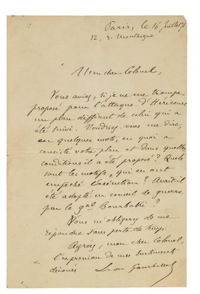 GAMBETTA Léon (1838-1882) Lettre autographe signée, Paris 16 juillet 1871, à un colonel;...