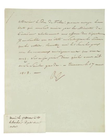 NAPOLEON Ier Lettre signée «NP», Trianon 17 mars 1813, au duc de Feltre; demi-page...