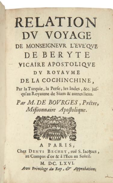BOURGES (Jacques de) Relation du voyage de Monseigneur l'évêque de Beryte vicaire...