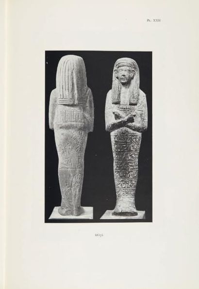 NEWBERRY P. E. Funerary statuettes and model sarcophagi, fasc. 3. Catalogue général...
