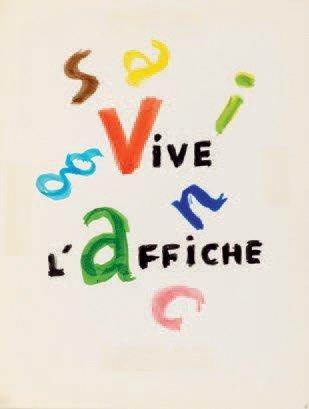 RAYMOND SAVIGNAC (1907-2002) Vive l'affiche, Prjet pour un livre, 1977 Ensemble de...