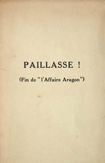 [CHAR (René) & CREVEL (René)] Paillasse! (Fin de "l'Affaire Aragon"). Paris, Éditions...