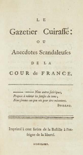 [THÉVENOT de MORANDE (Charles)] Le Gazetier cuirassé: ou Anecdotes scandaleuses de...