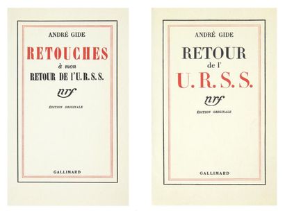 GIDE (André) Retour de l'U.R.S.S. Paris, Gallimard, 1936. Joint, du même: Retouches...