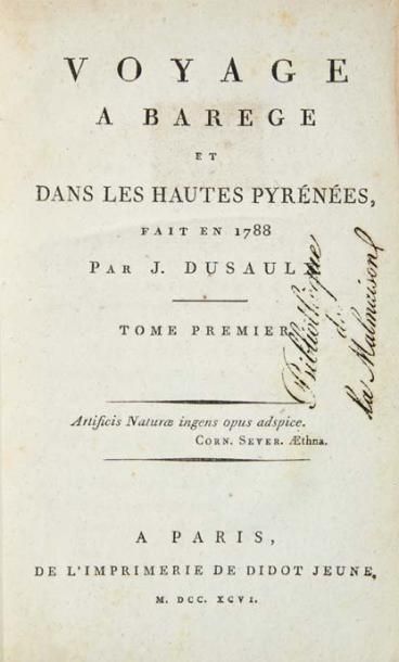 DUSAULX (JEAN) Voyage à Barège et dans les Hautes Pyrénées, fait en 1788 par J. Dusaulx....