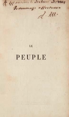 MICHELET (Jules) Le Peuple. Paris, Comptoir des Imprimeurs-unis, Hachette, Paulin,...