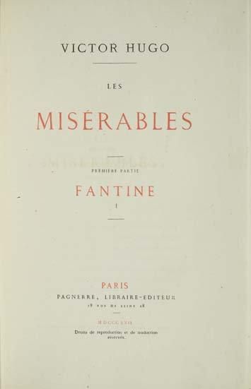 HUGO (Victor) Les Misérables. Paris, Pagnerre, 1862. 10 volumes in-8, brochés: préservés...