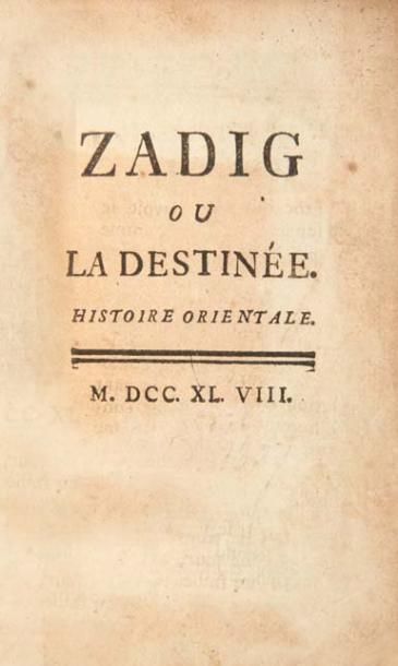 [VOLTAIRE] Zadig ou la Destinée. Histoire orientale. Sans lieu [Paris, Prault et...