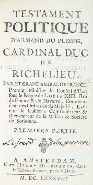 RICHELIEU (Armand-Jean du Plessis, cardinal duc de) Testament politique. Amsterdam,...