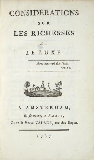 [SENAC de MEILHAN (Gabriel)] Considérations sur les richesses et le luxe. Amsterdam,...