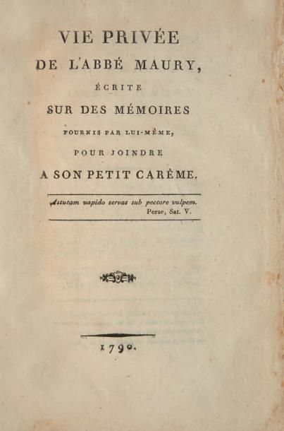 [MAURY] Recueil de pièces sur l'abbé Maury: - [HÉBERT (Jacques-René)]. Vie privée...