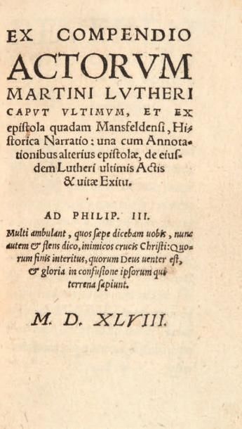 [COCHLÆUS (DOBENECK (Johann), dit)] Ex compendio actorum Martini Lutheri caput ultimum,...