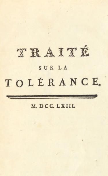 [VOLTAIRE] Traité sur la tolérance. Sans lieu [Genève, Cramer], 1763. In-8 de IV...