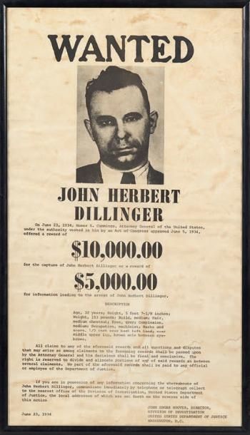  [AVIS DE RECHERCHE]. Wanted. John Herbert Dillinger. 23 juin 1934. Placard imprimé,...