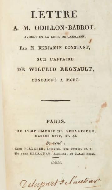 CONSTANT (Benjamin) Lettre à M. Odillon-Barrot, avocat en la cour de Cassation, sur...
