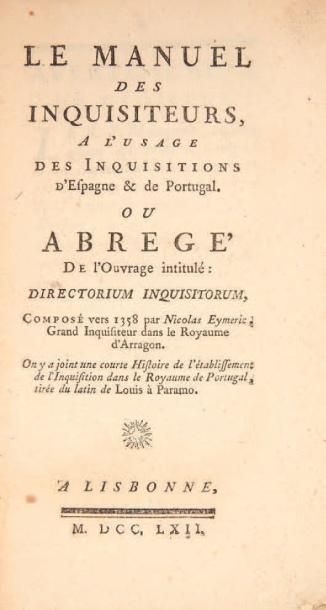 [EYMERICH (Nicolau)] Le Manuel des inquisiteurs, à l'usage des inquisitions d'Espagne...