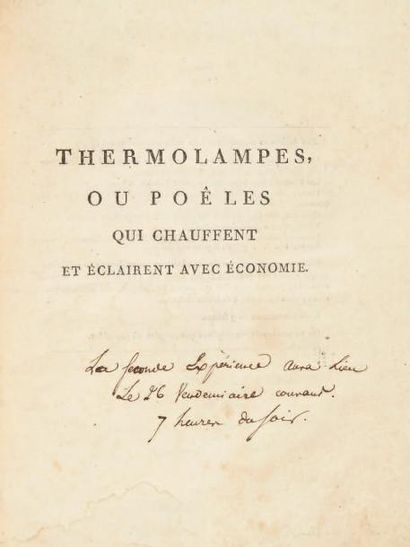 LEBON (Philippe) Thermolampes, ou Poêles qui chauffent, éclairent avec économie,...