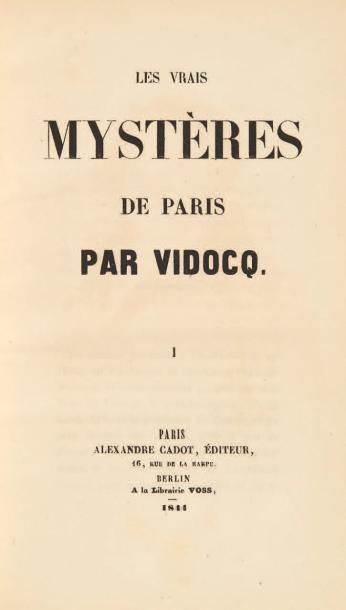 VIDOCQ (Eugène François) [et Alfred LUCAS] Les Vrais Mystères de Paris. Paris, Alexandre...