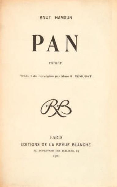 HAMSUN Knut Pan. Paris, Ed. de la Revue Blanche, 1901. 186 x 116 mm, br. Edition...
