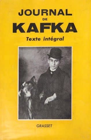 Kafka Franz Journal de Kafka. Paris, Grasset, 1954. 209 x 135 mm, br. Edition originale...
