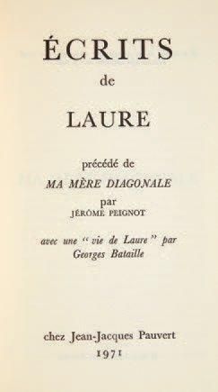 LAURE. [Colette Peignot], dite Ecrits, fragments inédits. Préface de Jérome Peignot....