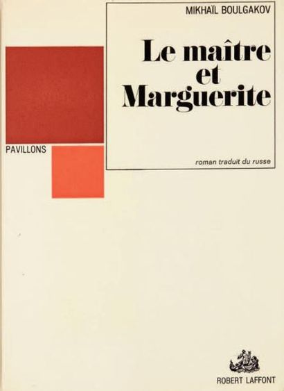 BOULGAKOV Mikhail Le Maître et Marguerite. Paris, Robert Laffont, 1968. 200 x 140...
